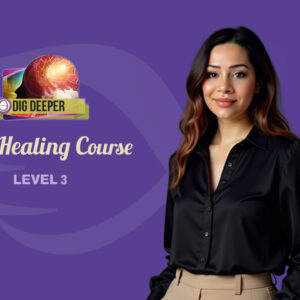 ThetaHealing Course (Level 3 – Dig Deeper)